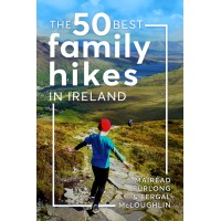 50 Best Family Hikes in Ireland 50 Best Family Hikes in Ireland